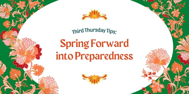 Spring Forward into Preparedness